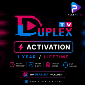 DUPLEX TV Activation 1 Year and Lifetime License - PlayActix